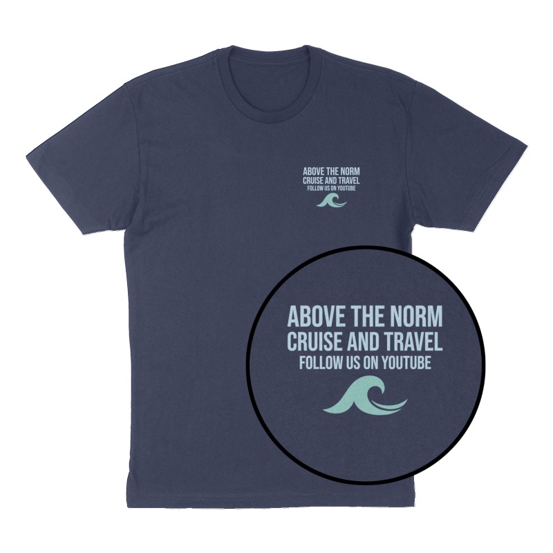 Custom t-shirt: "Above the norm, cruise and travel follow us on YouTube", Left Chest print, navy shirt