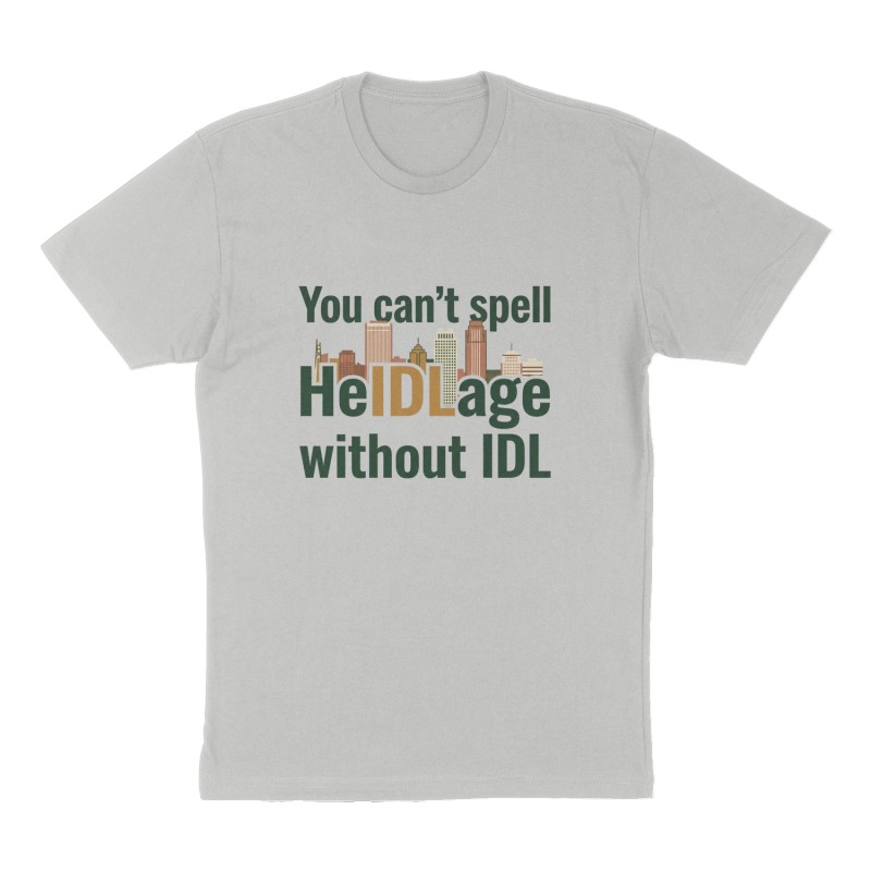 Custom t-shirt: "You can’t spell HeIDLage without IDL", Front print, heather-gray shirt