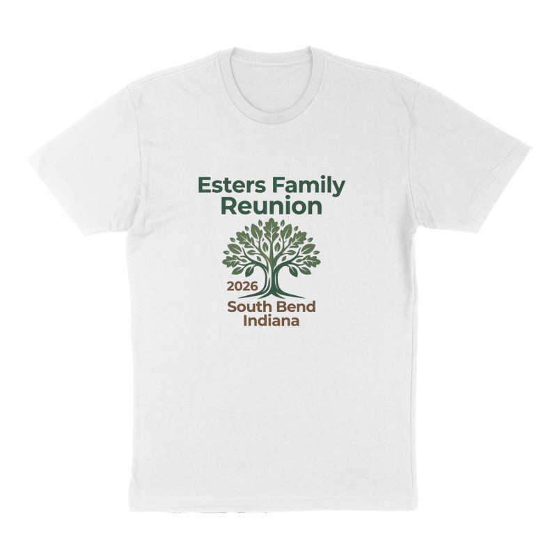 Custom t-shirt: "Esters Family Reunion ", Front print, white shirt
