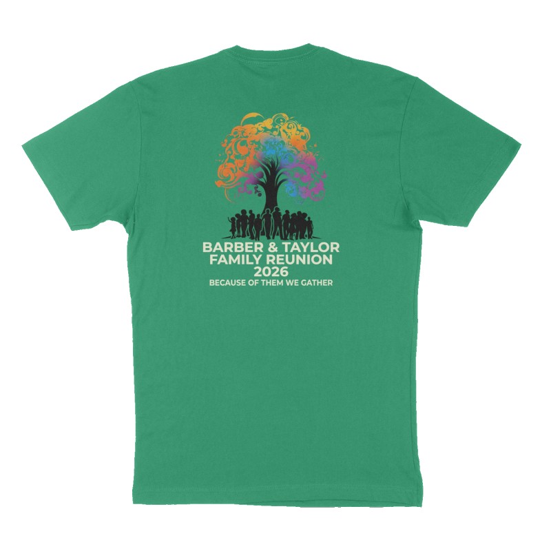 Custom t-shirt: "BARBER & TAYLOR  FAMILY REUNION 2026", Back print, green shirt