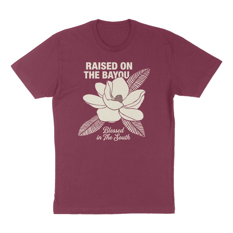 Custom t-shirt: "RAISED ON THE BAYOU", Front print, maroon shirt