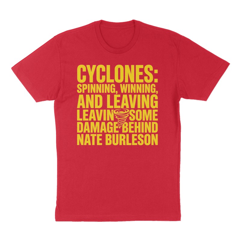 Custom t-shirt: ""Cyclones: Spinning, Winning, and leaving some damage behind" Nate Burleson", Front print, red shirt