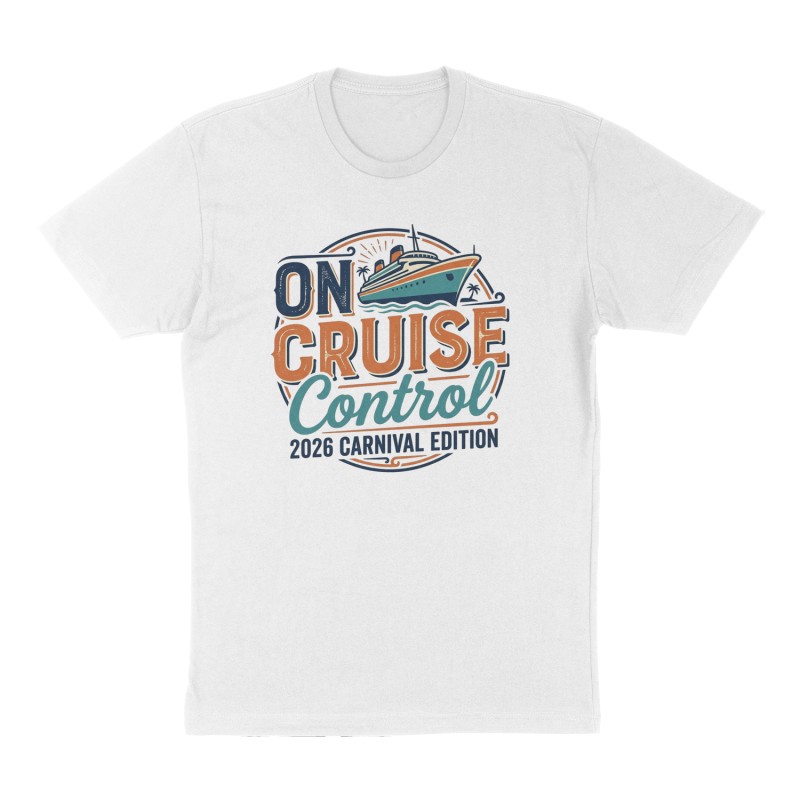 Custom t-shirt: "On Cruise Control", Front print, white shirt
