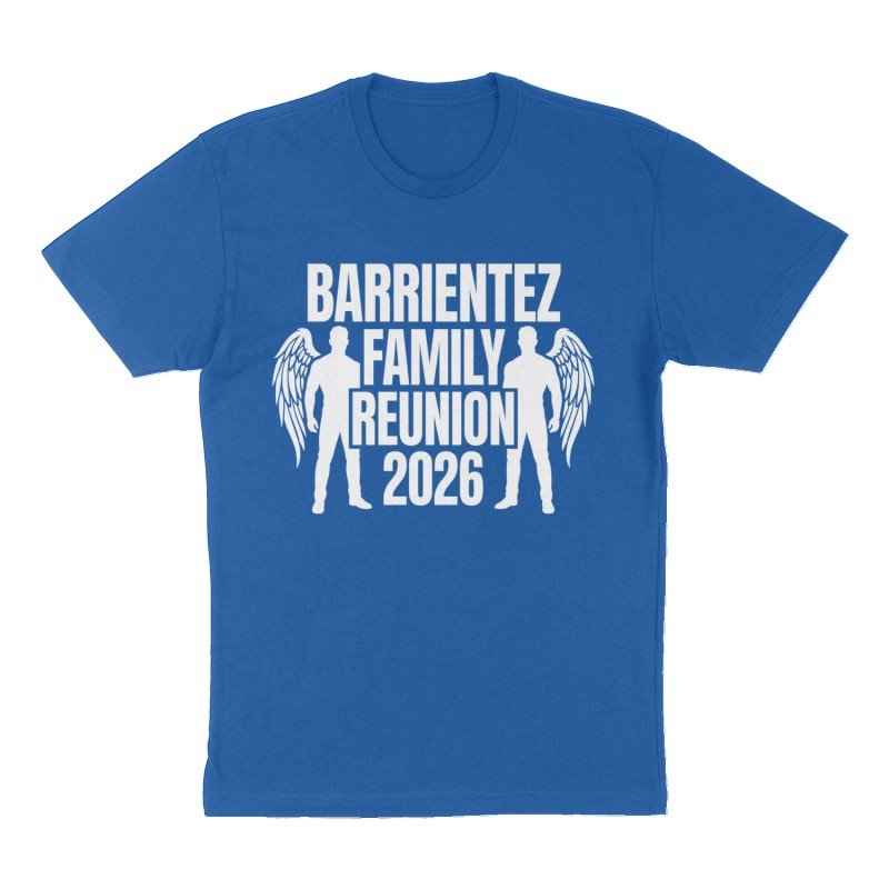 Custom t-shirt: "Barrientez Family Reunion", Front print, royal-blue shirt