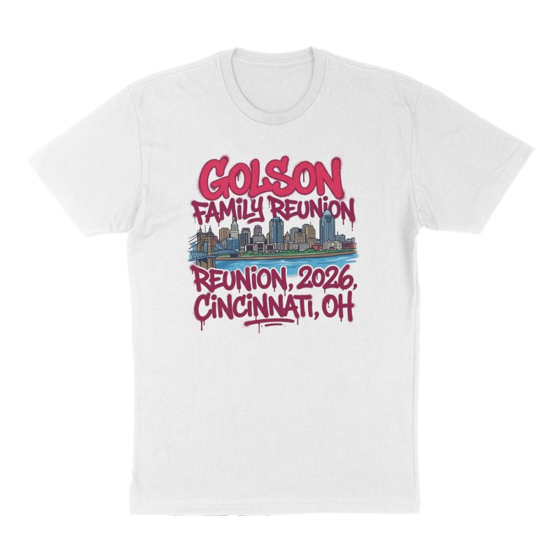 Custom t-shirt: "Golson Family Reunion, 2026, Cincinnati, OH", Front print, white shirt