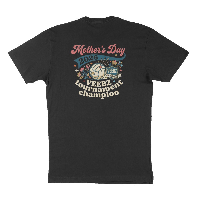 Custom t-shirt: "Mother’s Day 2026 VEEBZ tournament champion", Back print, black shirt