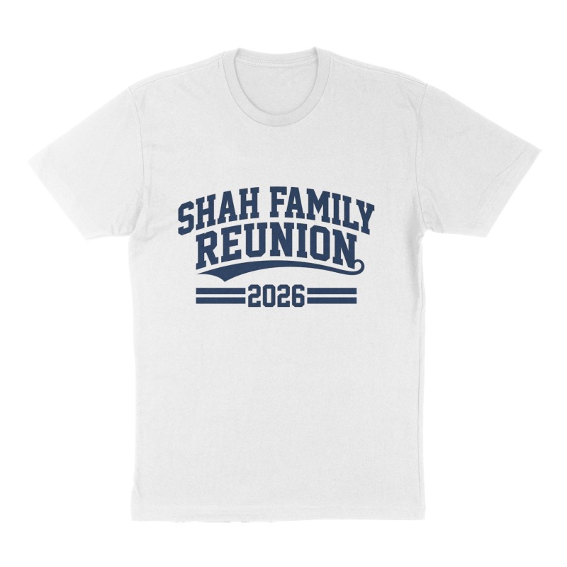 Custom t-shirt: "Shah Family Reunion", Front print, white shirt
