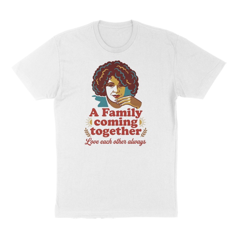 Custom t-shirt: "A Family  coming together ", Front print, white shirt