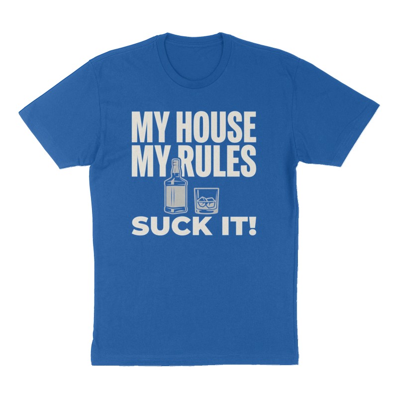 Custom t-shirt: "My House My Rules", Front print, royal-blue shirt