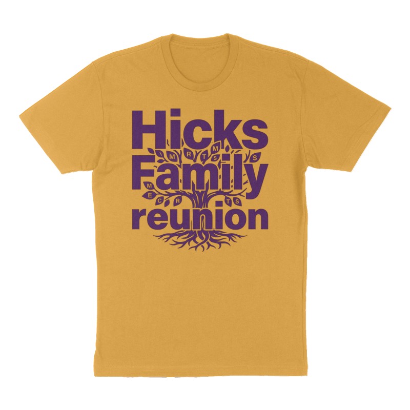 Custom t-shirt: "Hicks Family reunion ", Front print, mustard-yellow shirt