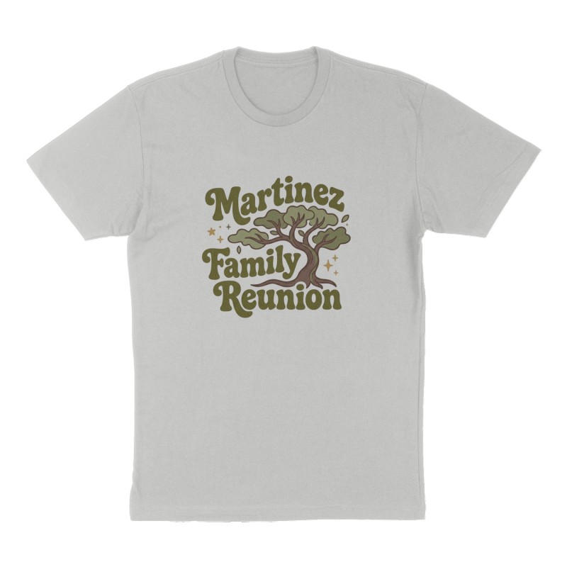 Custom t-shirt: "Martinez Family Reunion ", Front print, heather-gray shirt