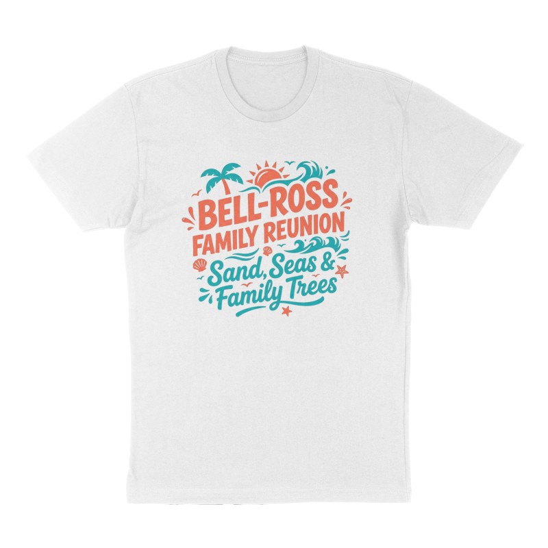 Custom t-shirt: "Bell-Ross Family Reunion", Front print, white shirt
