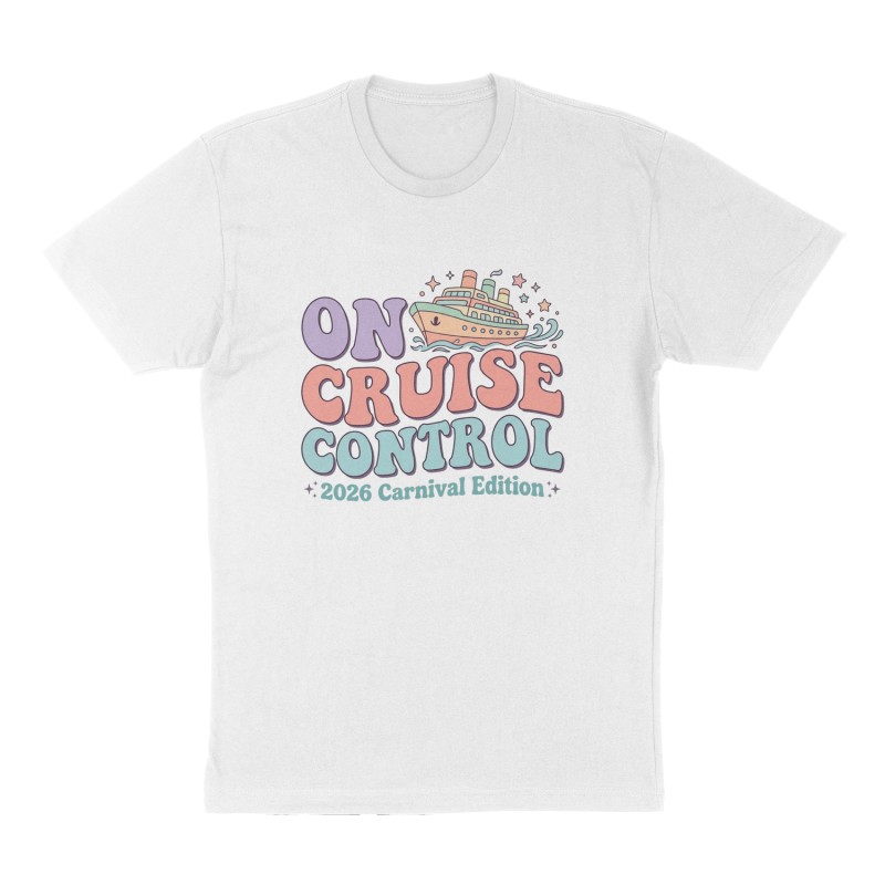 Custom t-shirt: "On Cruise Control", Front print, white shirt