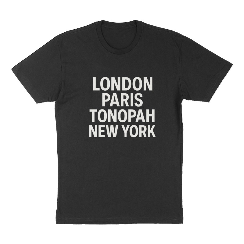 Custom t-shirt: "London Paris Tonopah New York", Front print, black shirt