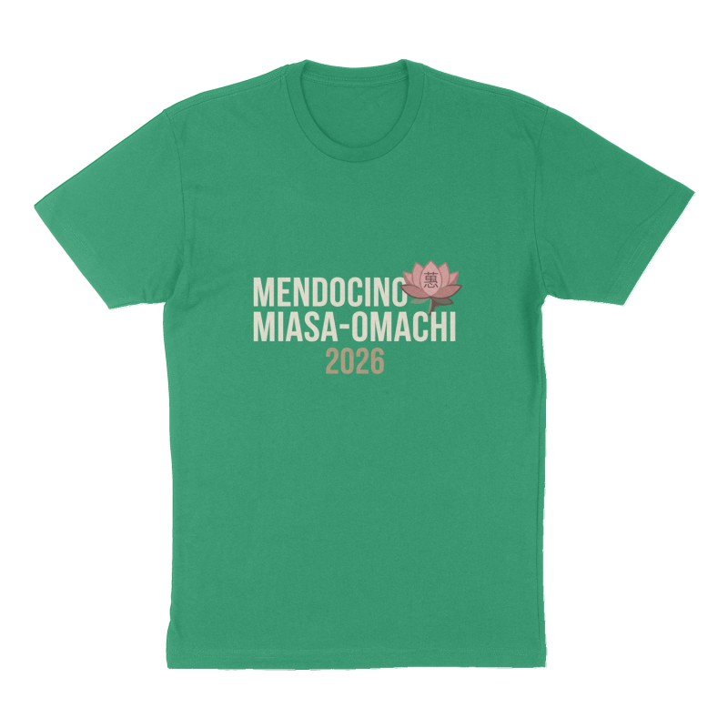 Custom t-shirt: "Mendocino Miasa-Omachi", Front print, green shirt