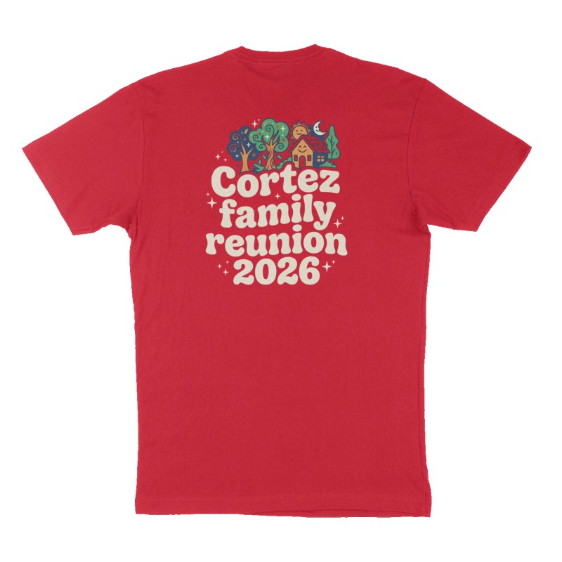 Custom t-shirt: "Cortez family reunion 2026", Back print, red shirt