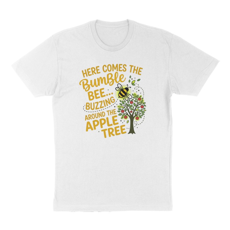 Custom t-shirt: "Here comes the bumble bee…buzzing around the apple tree", Front print, white shirt