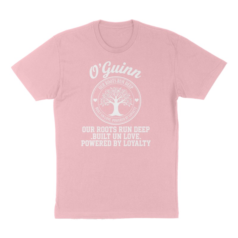 Custom t-shirt: "Our roots run deep built on love powered by loyalty ", Front print, pink shirt
