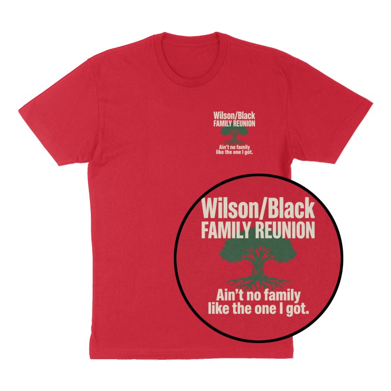 Custom t-shirt: "Wilson/Black FAMILY REUNION", Left Chest & Back print, red shirt