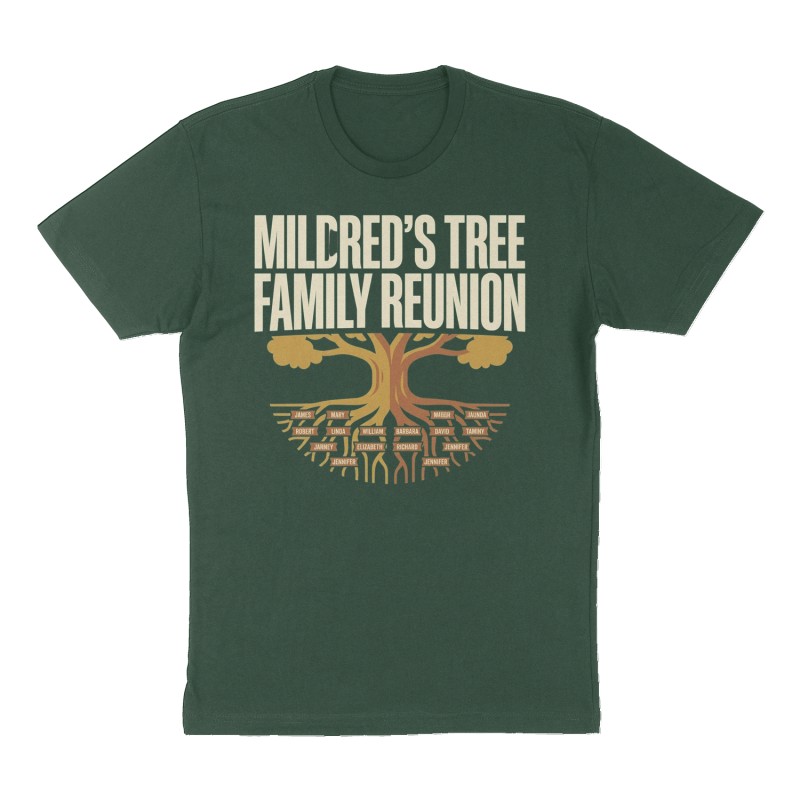Custom t-shirt: "Mildred’s Tree Family Reunion ", Front print, forest-green shirt