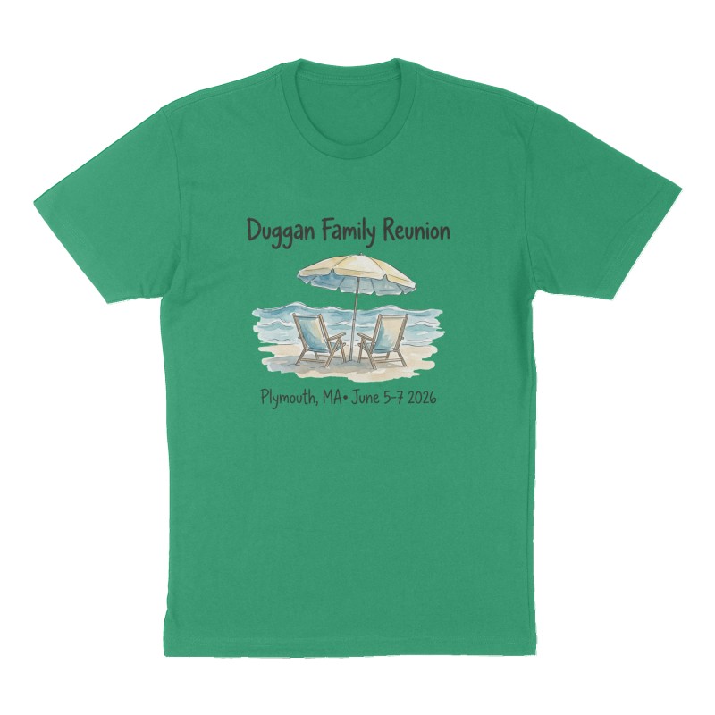 Custom t-shirt: "Duggan Family Reunion", Front print, green shirt