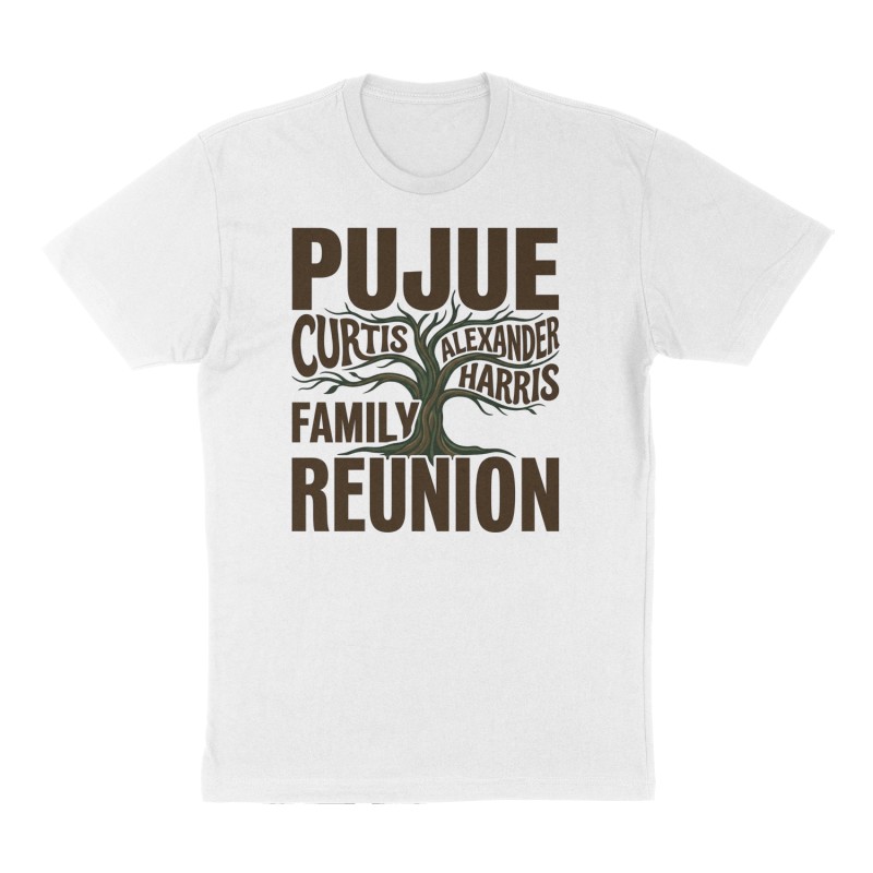 Custom t-shirt: "Pujue Family Reunion", Front print, white shirt
