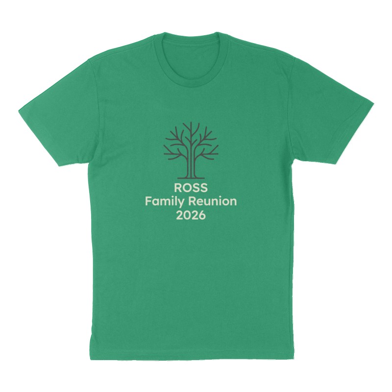 Custom t-shirt: "ROSS Family Reunion 2026", Front print, green shirt
