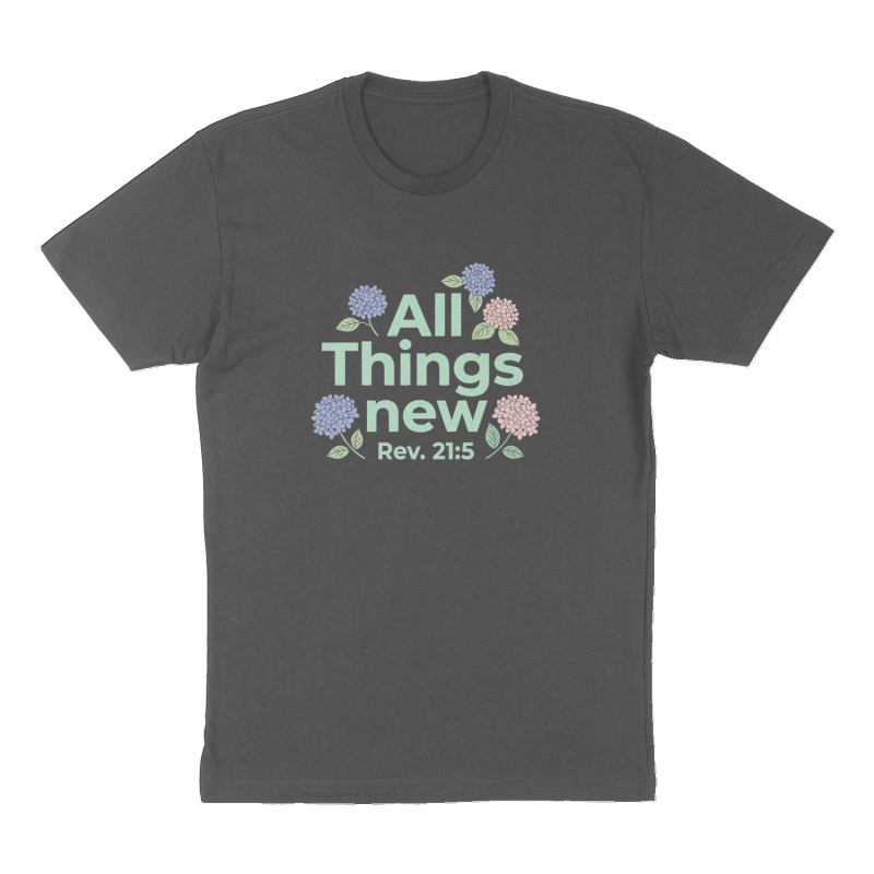 Custom t-shirt: "All Things new", Front print, charcoal shirt