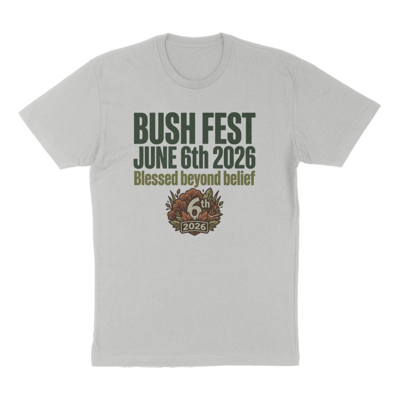 Custom t-shirt: "Bush Fest June 6th2026", Front print, heather-gray shirt