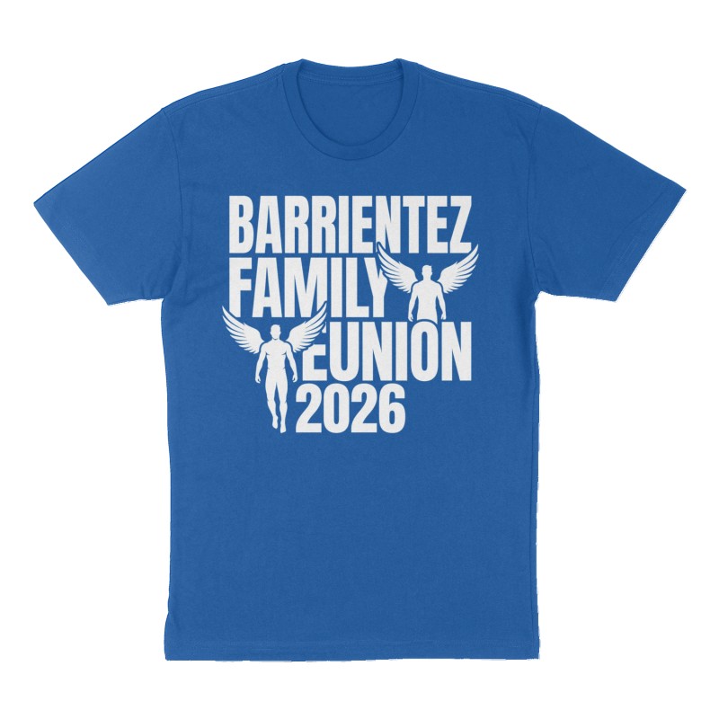 Custom t-shirt: "Barrientez Family Reunion", Front print, royal-blue shirt