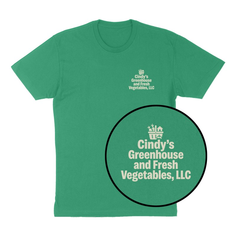 Custom t-shirt: "Cindy’s Greenhouse and Fresh Vegetables, LLC", Left Chest print, green shirt