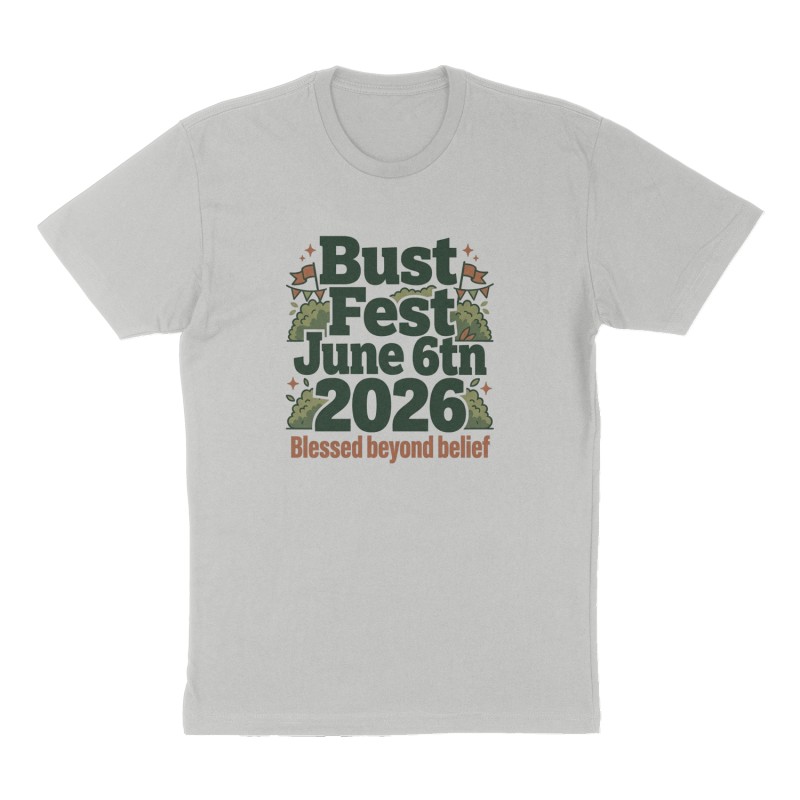 Custom t-shirt: "Bust Fest June 6tn 2026", Front print, heather-gray shirt