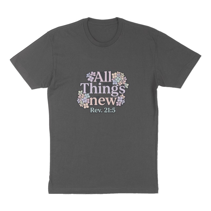 Custom t-shirt: "All Things new", Front print, charcoal shirt