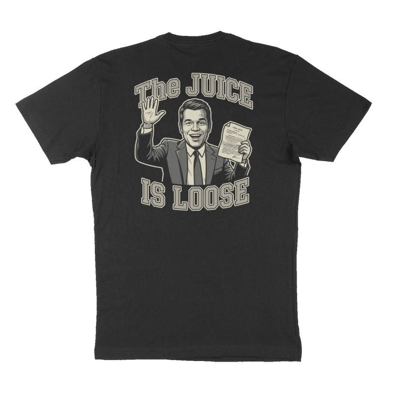 Custom t-shirt: "The Jeuice Is Loose", Back print, black shirt