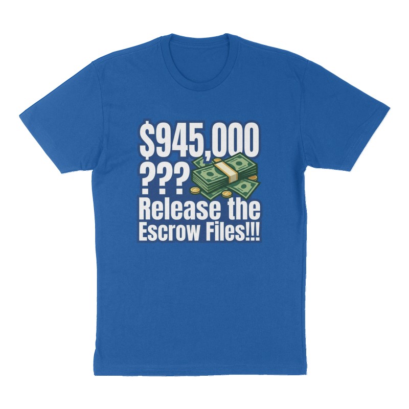 Custom t-shirt: "$945,000 ???", Front print, royal-blue shirt