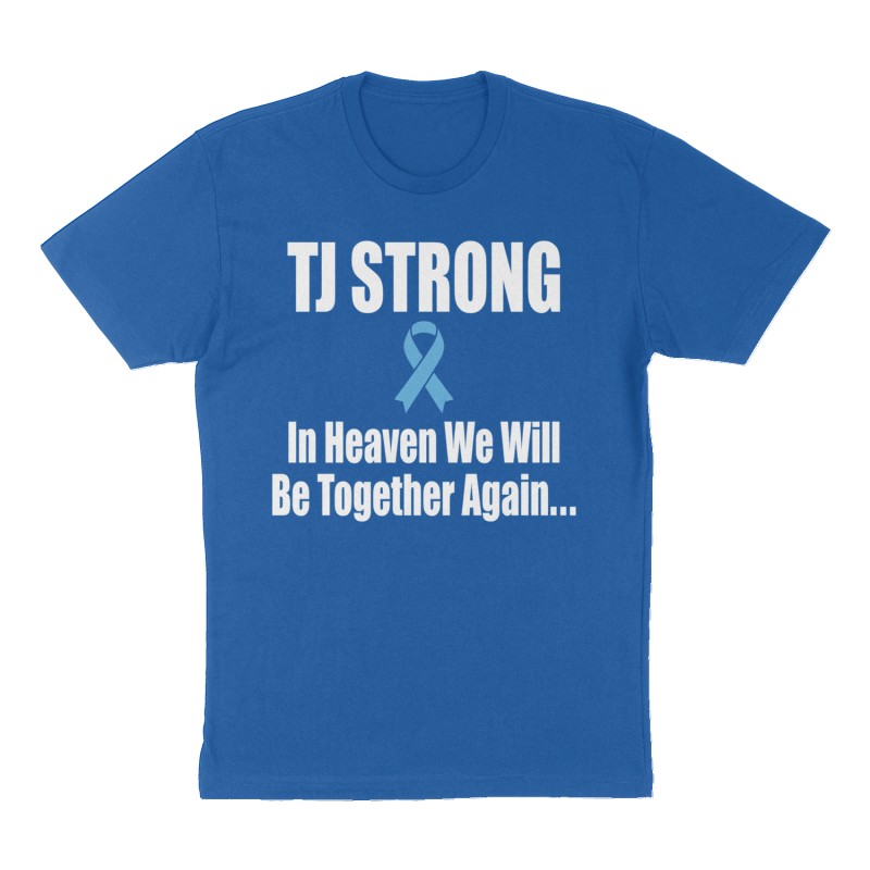 Custom t-shirt: "TJ STRONG", Front print, royal-blue shirt